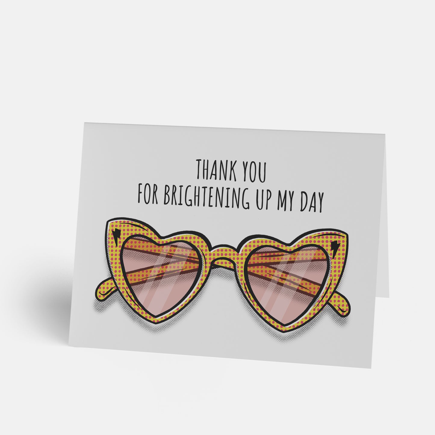 Thank you For Brightening Up My Day Card