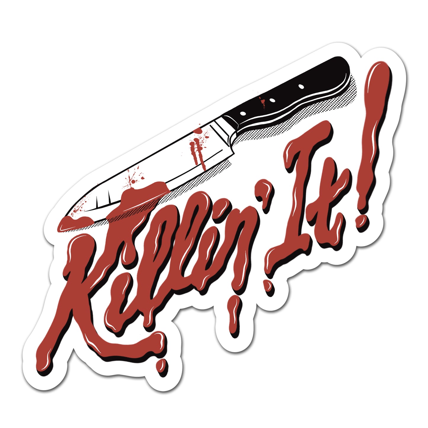 Killin' It Sticker - Raised UV Spot