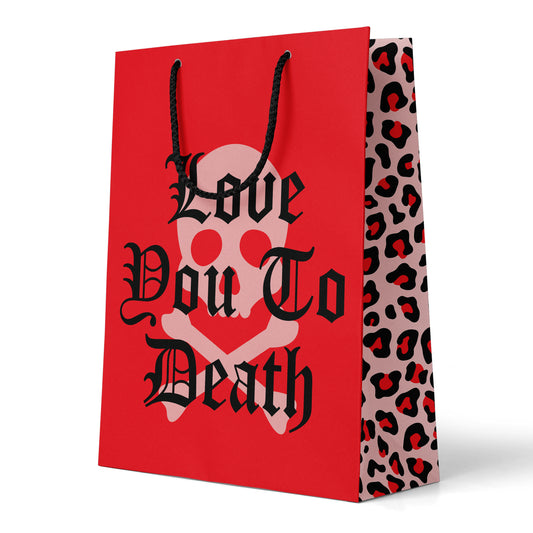 Love You To Death Gift Bag