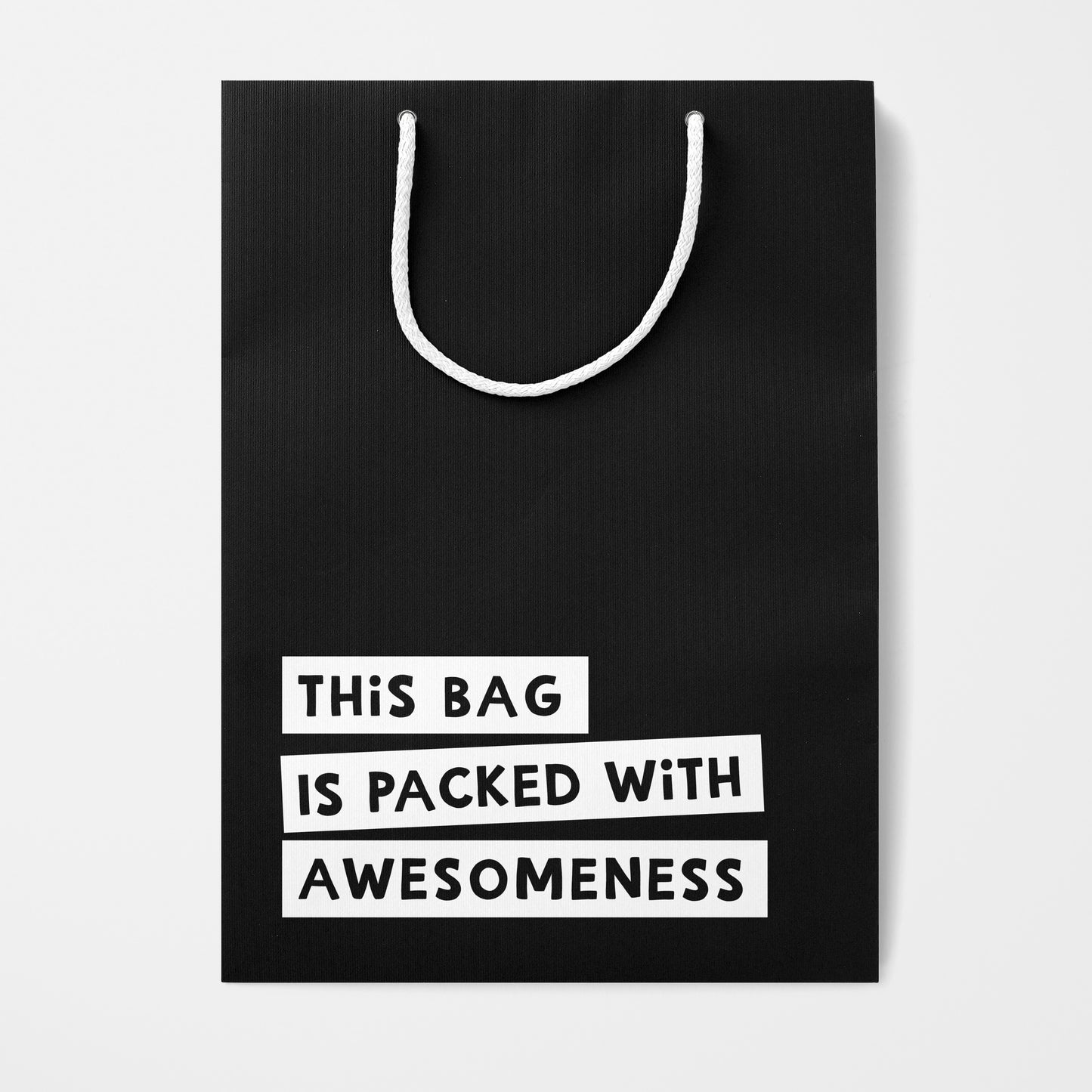 This Bag is Packed with Awesomeness Gift Bag