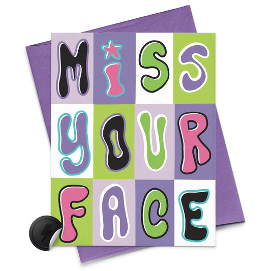Miss Your Face card