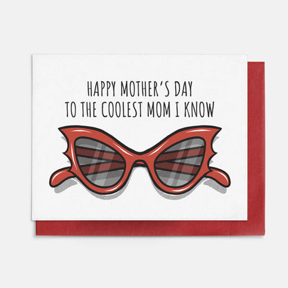Coolest Mom I know Card