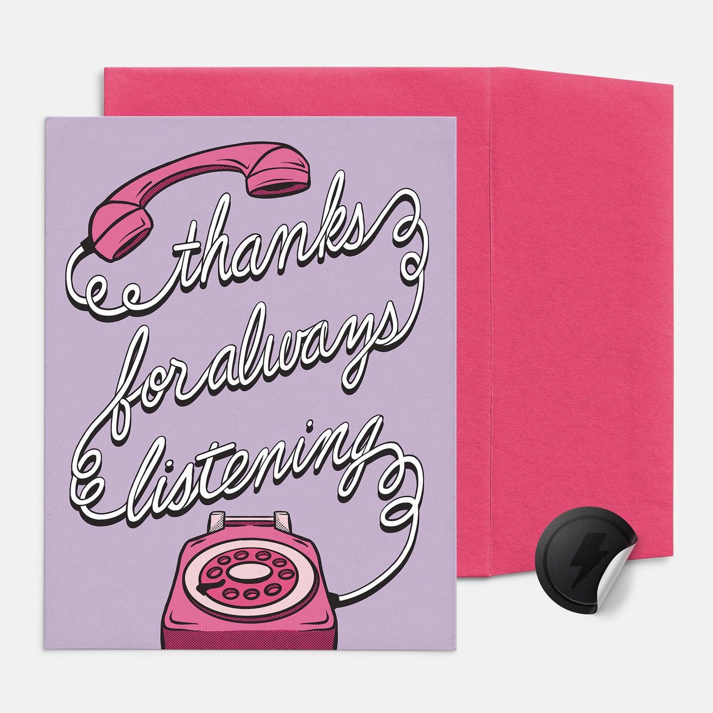 Thanks for Always Listening Card
