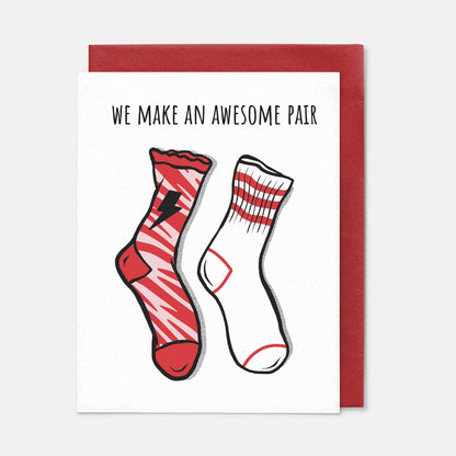 We Make An Awesome Pair Valentine's Day + Love Card