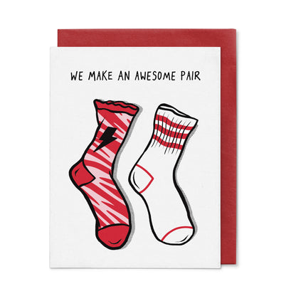 We Make An Awesome Pair Valentine's Day + Love Card