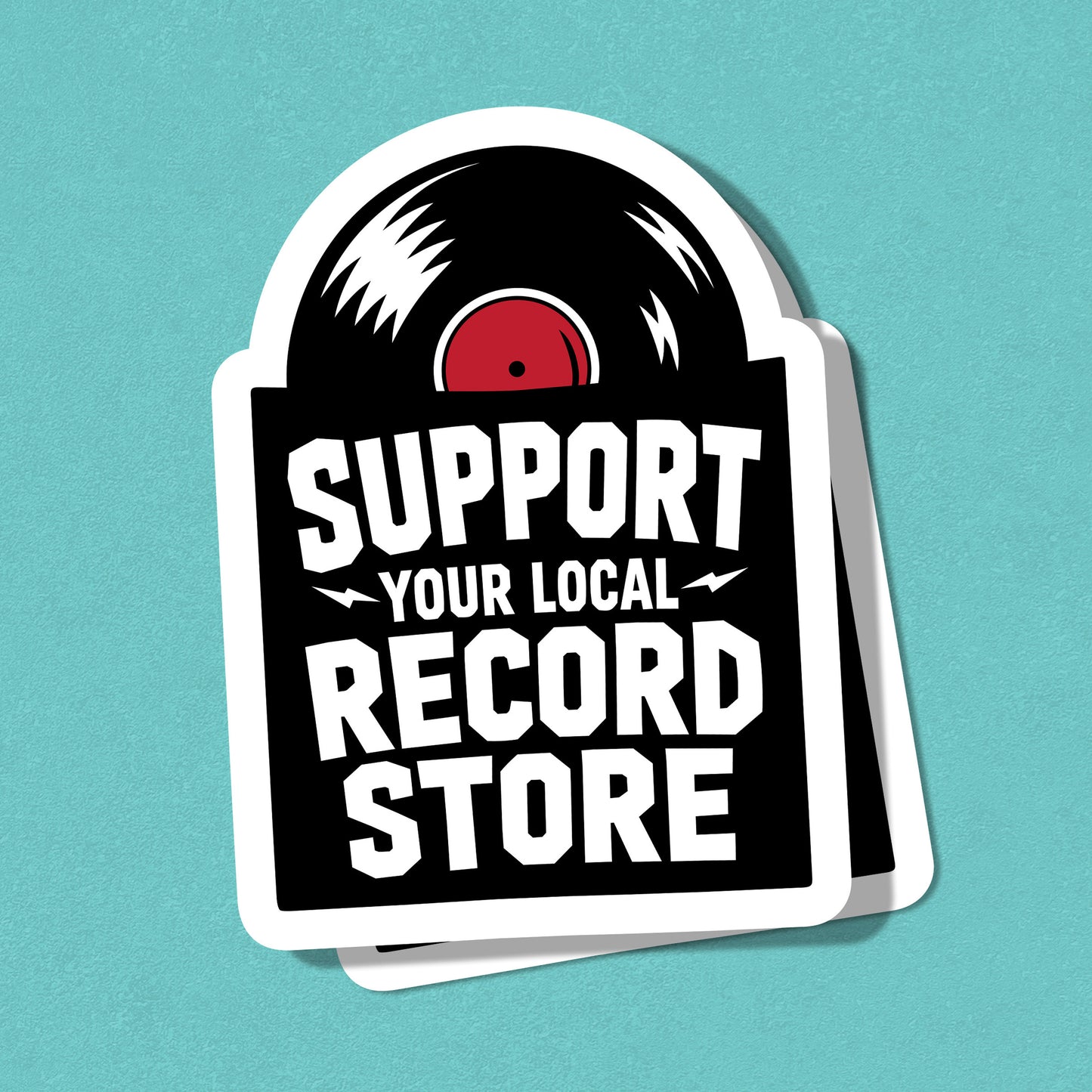 Support Your Local Record Store - Vinyl Sticker