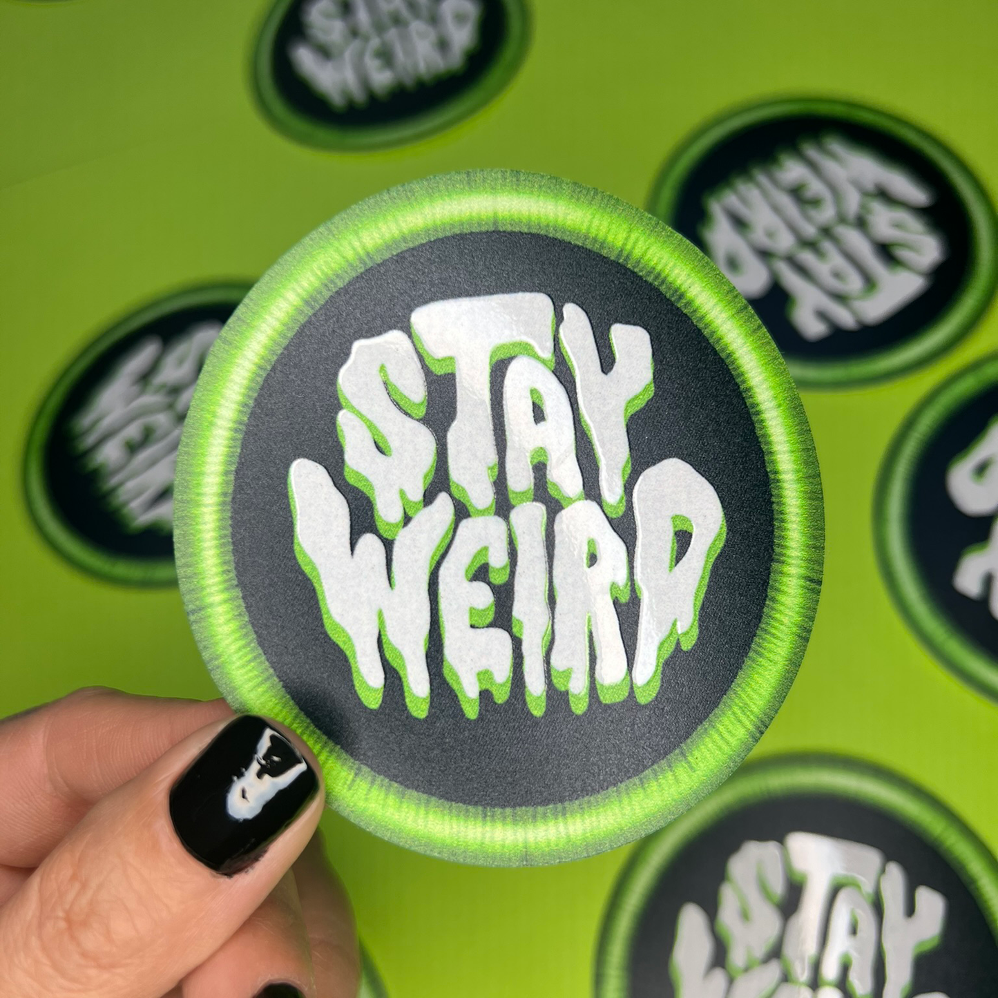 Stay Weird Patch Sticker - Raised UV Spot