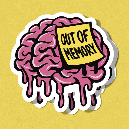 Out of Memory Brain Sticker - UV