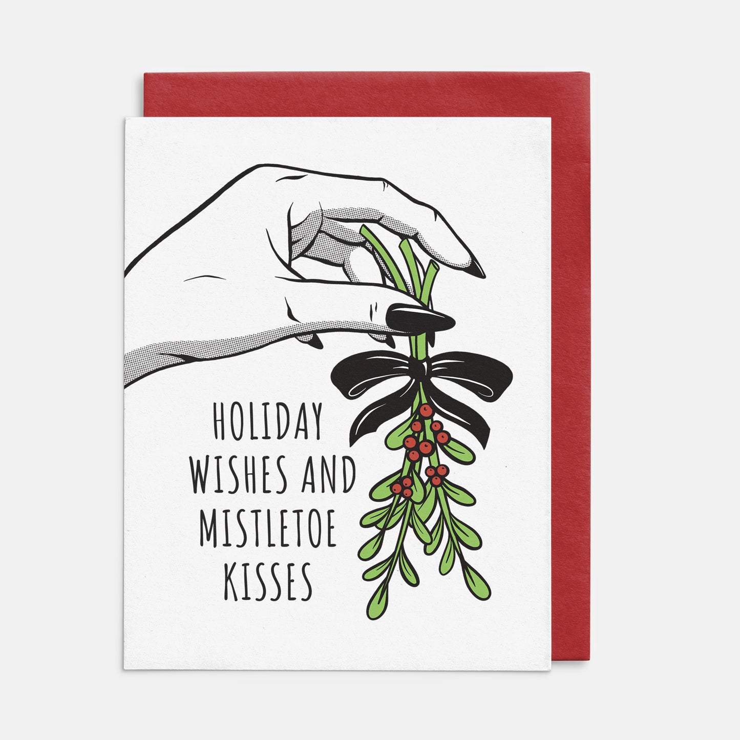 Holiday Wishes and Mistletoe Kisses Christmas Card